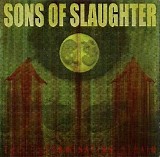 Sons Of Slaughter - The Extermination Strain