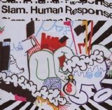Slam - Human Response