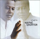 Wayne Shorter - Alegria