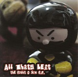 All Thats Left - 806 E.P.