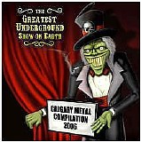 Various artists - Greatest Underground Show On Earth