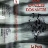 Amables Donantes - La Furia