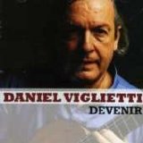 Daniel Viglietti - Devenir