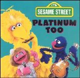 Sesame Street - Sesame Street: Platinum Too