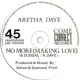 Aretha Daye - No More Making Love