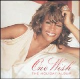Whitney Houston - One Wish: The Holiday Album