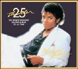 Michael Jackson - Thriller [25th Anniversary Edition]
