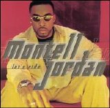 Montell Jordan - Let's Ride