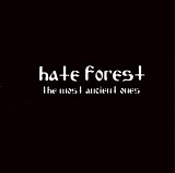 Hate Forest - The Most Ancient Ones