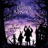 The Birthday Massacre - Walking With Strangers