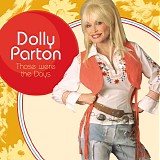 Dolly Parton - Those Were The Days