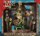 Robert Plant and the Strange Sensation - Mighty Rearranger (Bonus CD)