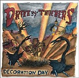Drive-By Truckers - Decoration Day (2003) flac