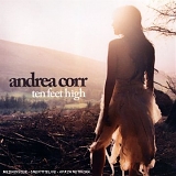 Andrea Corr - Ten Feet High