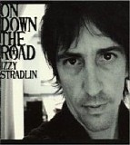 Izzy Stradlin - On Down The Road