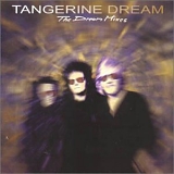 Tangerine Dream - The Dream Mixes