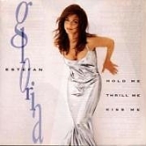 Gloria Estefan - Hold Me, Thrill Me, Kiss Me