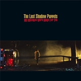 Last Shadow Puppets, The - My Mistakes Were Made For You