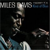 Miles Davis - Kind Of Blue