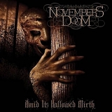 Novembers Doom - Amid Its Hallowed Mirth