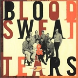 Blood, Sweat & Tears - Best of