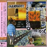 Grandaddy - Just Like The Fambly Cat