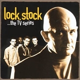 Lock, Stock - ...the TV series