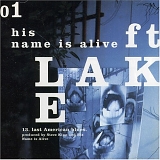 His Name Is Alive - Ft. Lake