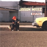 Jason Mraz - Waiting for My Rocket to Come