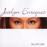 jocelyn enriquez - all my life