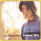 James Iha - Let It Come Down