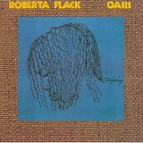 Roberta Flack - Oasis