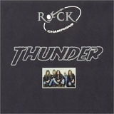 Thunder - Rock Champions