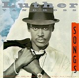 Luther Vandross - Songs