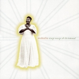 CHRISTMAS MUSIC - Mahalia Jackson- Sings Songs Of Christmas