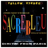 Dimitri From Paris - Sacrebleu