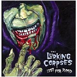 The Lurking Corpses - Lust for Blood