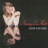 Nancy Lamott - Listen to My Heart