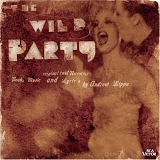 Andrew Lippa - The Wild Party (Lippa) (2000 Off-Broadway Cast)