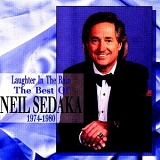 Neil Sedaka - Laughter in the Rain: The Best of Neil Sedaka, 1974-1980