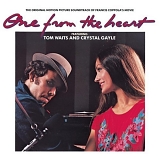 Tom Waits, Teri Garr, Raul Julia, Nastassja Kinski, Lainie Kazan, Harry Dean Sta - One From The Heart (1982 Film)