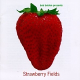 Bob Belden - Bob Belden Presents: Strawberry Fields