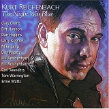 Kurt Reichenbach (Author) - The Night Was Blue