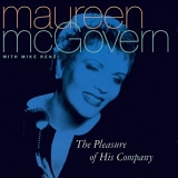 Maureen McGovern - Pleasure of His Company