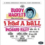 Stan Freeman, Jack Lawrence, Buddy Hackett - I Had a Ball (1964 Original Broadway Cast)