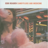 Eddi Reader - Candyfloss and Medicine