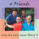 Various artists - Four Friends (Who Are Very Vocal About It)