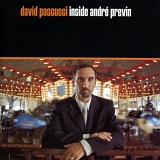 David Pascucci - Inside André Previn