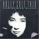 Holly Cole - Christmas Blues