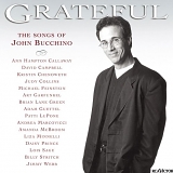 John Bucchino - Grateful: The Songs of John Bucchino
